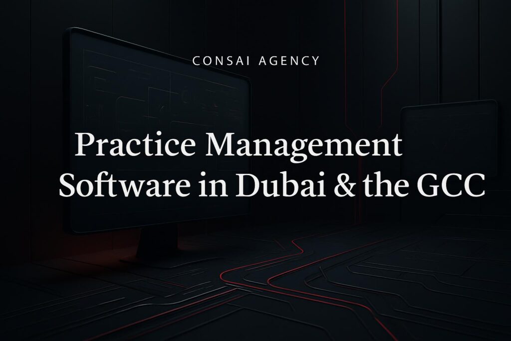 Practice Management Software in Dubai & the GCC